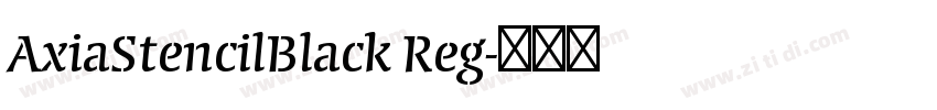 AxiaStencilBlack Reg字体转换